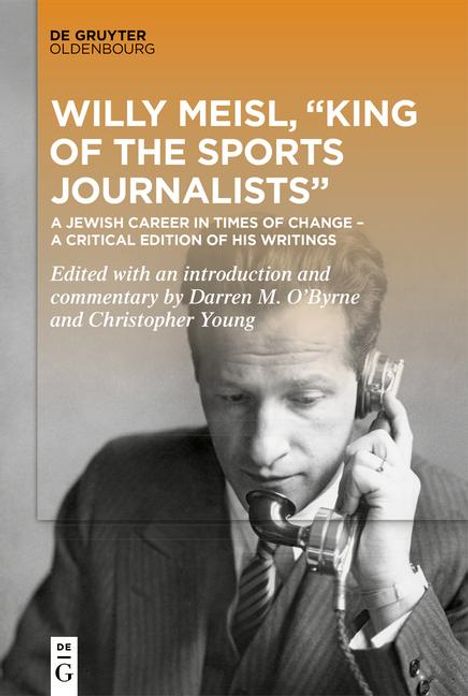 Willy Meisl, "King of the Sports Journalists", Buch