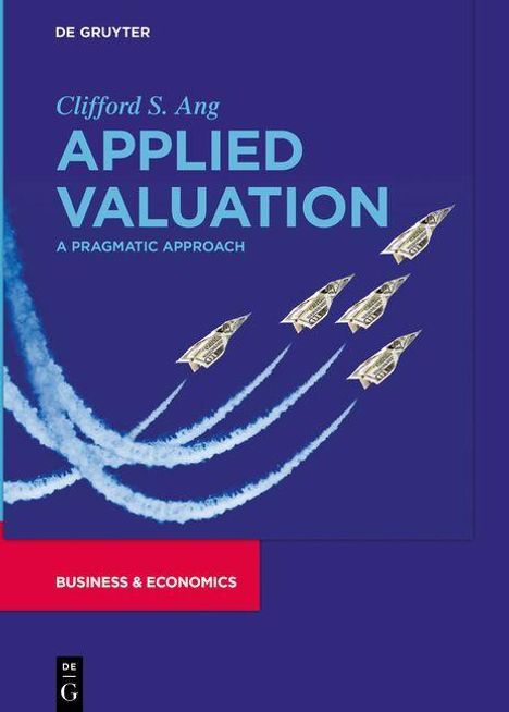 Clifford S. Ang: Ang, C: Applied Valuation, Buch