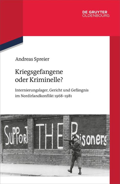 Andreas Spreier: Kriegsgefangene oder Kriminelle?, Buch