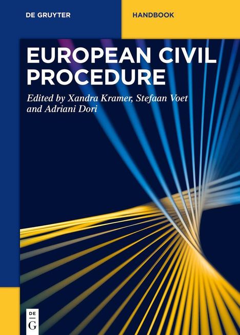 Titel: "European Civil Procedure". Herausgeber: Xandra Kramer, Stefaan Voet, Adriani Dori. Grafik mit blauen und gelben Linien.