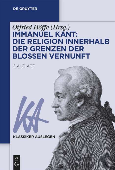 Immanuel Kant: Die Religion innerhalb der Grenzen der bloßen Vernunft, Buch