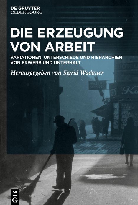 Erzeugung von Arbeit, Buch