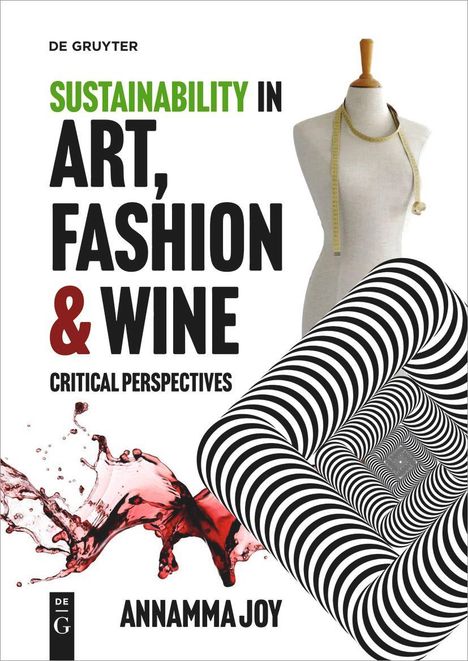 Sustainability in Art, Fashion and Wine, Buch