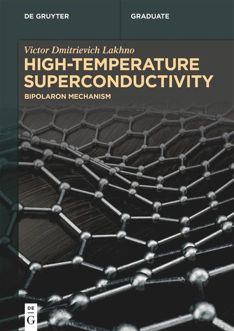 Victor Dmitrievich Lakhno: Lakhno, V: High-Temperature Superconductivity, Buch