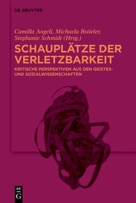 Schauplätze der Verletzbarkeit, Buch