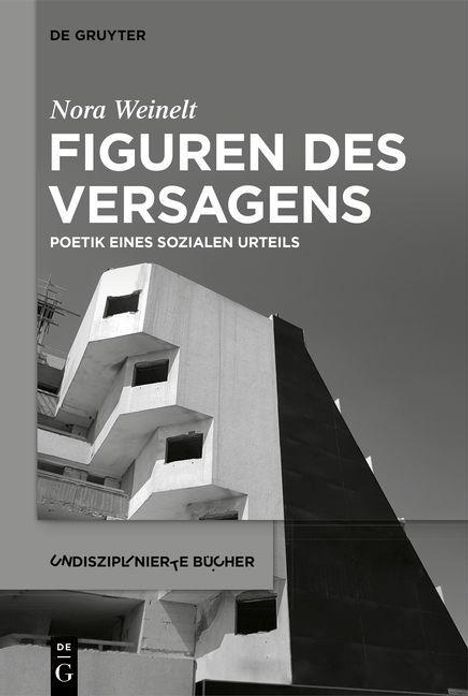 Nora Weinelt: Figuren des Versagens, Buch