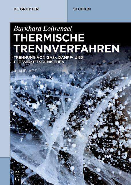 Burkhard Lohrengel: Thermische Trennverfahren, Buch