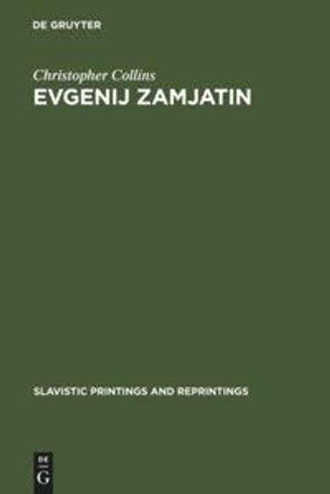 Christopher Collins: Evgenij Zamjatin, Buch