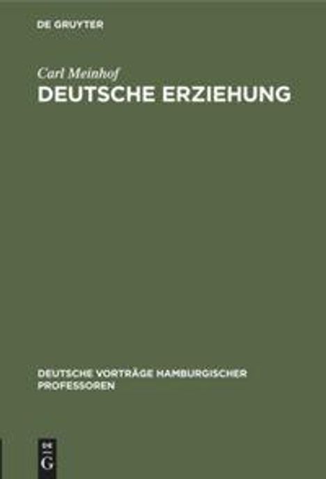 Carl Meinhof: Deutsche Erziehung, Buch