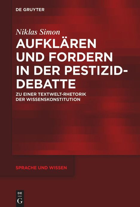 Niklas Simon: Aufklären und Fordern in der Pestizid-Debatte, Buch