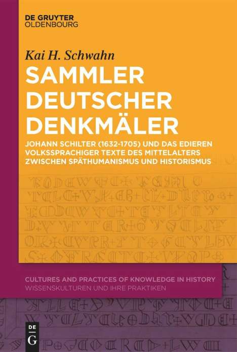 Kai H. Schwahn: Sammler deutscher Denkmäler, Buch
