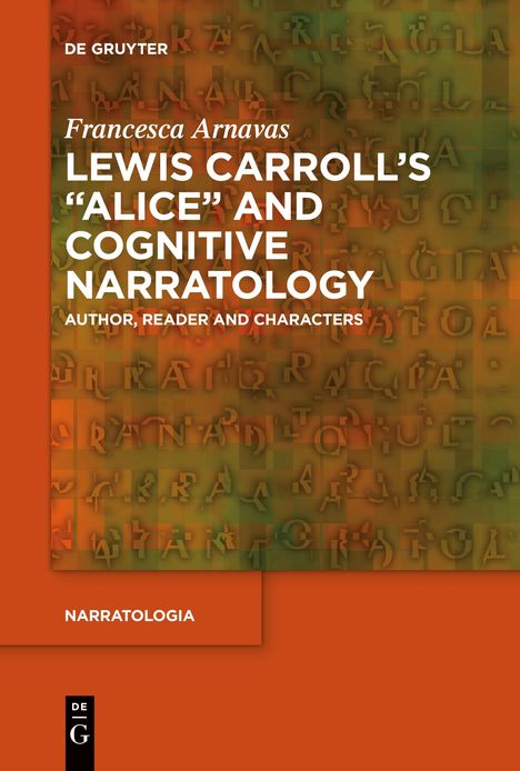 Francesca Arnavas: Lewis Carroll's "Alice" and Cognitive Narratology, Buch
