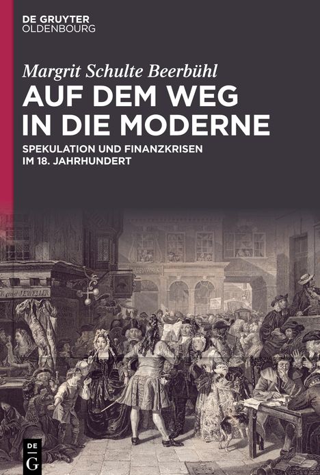 Margrit Schulte Beerbühl: Auf dem Weg in die Moderne, Buch