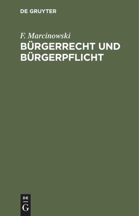 F. Marcinowski: Bürgerrecht und Bürgerpflicht, Buch