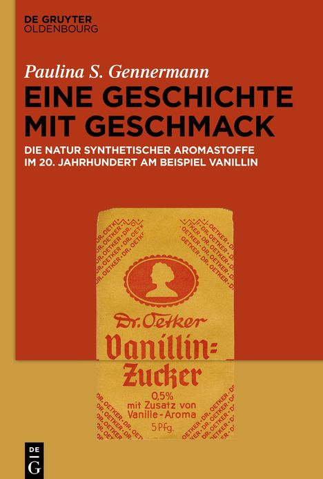 Paulina S. Gennermann: Eine Geschichte mit Geschmack, Buch