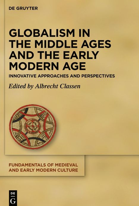 Globalism in the Middle Ages and the Early Modern Age, Buch