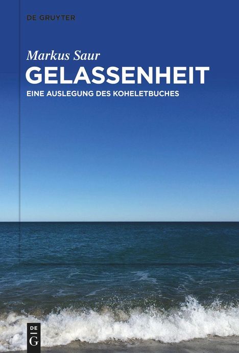 Markus Saur: Gelassenheit, Buch