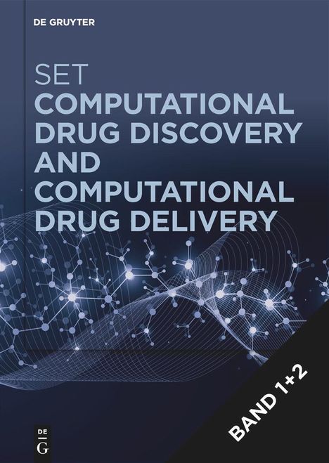 [Set Computational Drug Discovery + Computational Drug Delivery], Buch