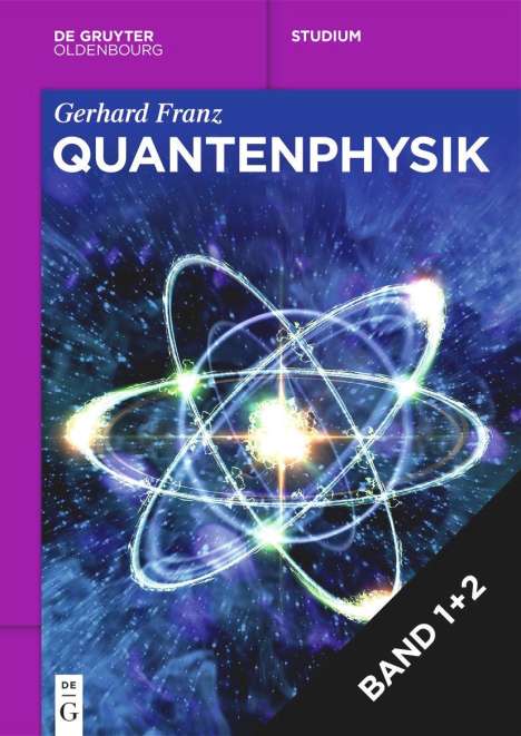 Gerhard Franz: [Set Quantenphysik, I + II), Buch