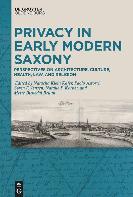 Privacy in Early Modern Saxony, Buch