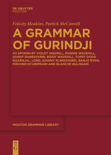 Patrick McConvell: A Grammar of Gurindji, Buch