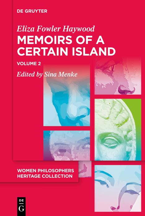 Eliza Fowler Haywood: Memoirs of a Certain Island Adjacent to the Kingdom of Utopia, Buch