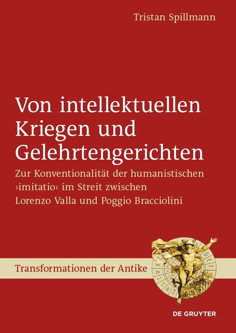 Tristan Spillmann: Von intellektuellen Kriegen und Gelehrtengerichten, Buch