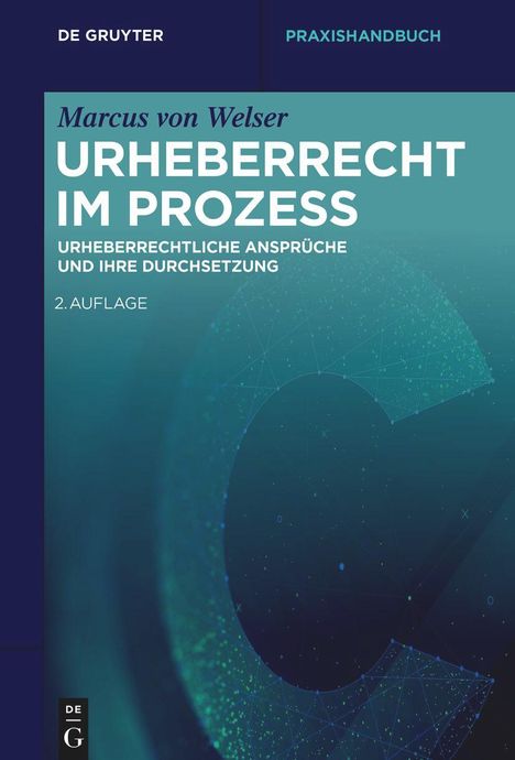 Marcus Welser: Urheberrecht im Prozess, Buch