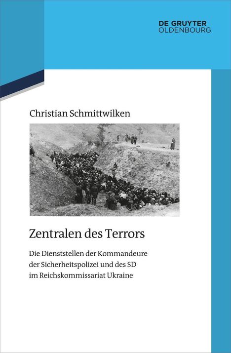 Christian Schmittwilken: Zentralen des Terrors, Buch