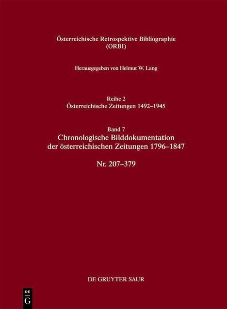 Helmut W. Lang: Chronologische Bilddokumentation der österreichischen Zeitungen 1796-1847, Buch