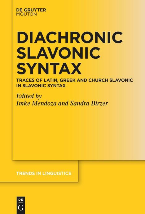 Diachronic Slavonic Syntax, Buch