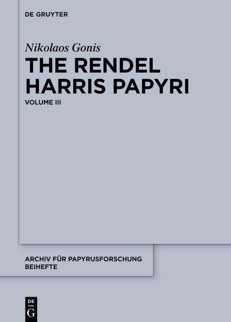 Nikolaos Gonis: Gonis, N: Rendel Harris Papyri, Buch