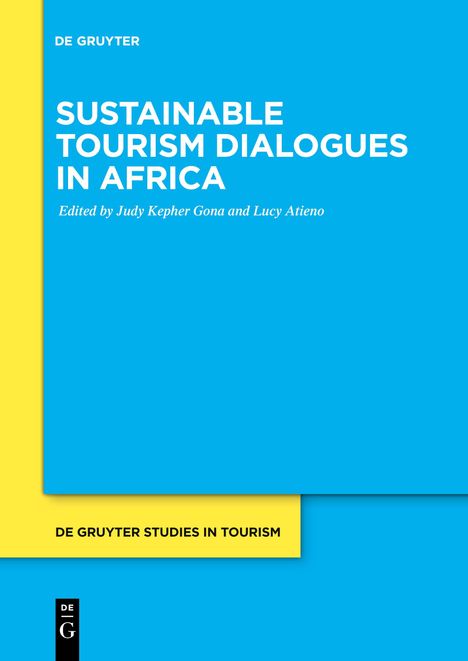 Sustainable Tourism Dialogues in Africa, Buch