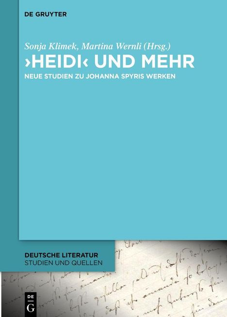 Sonja Klimek, Martina Wernli (Hrsg.) ›Heidi‹ und mehr. Blaue Buchabdeckung mit handschriftlichem Hintergrund.