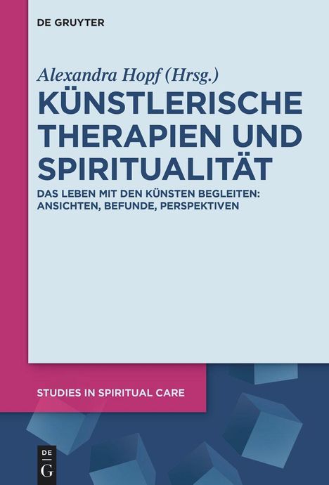 Künstlerische Therapien und Spiritualität, Buch