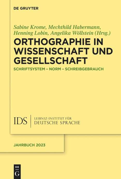 Orthographie in Wissenschaft und Gesellschaft, Buch