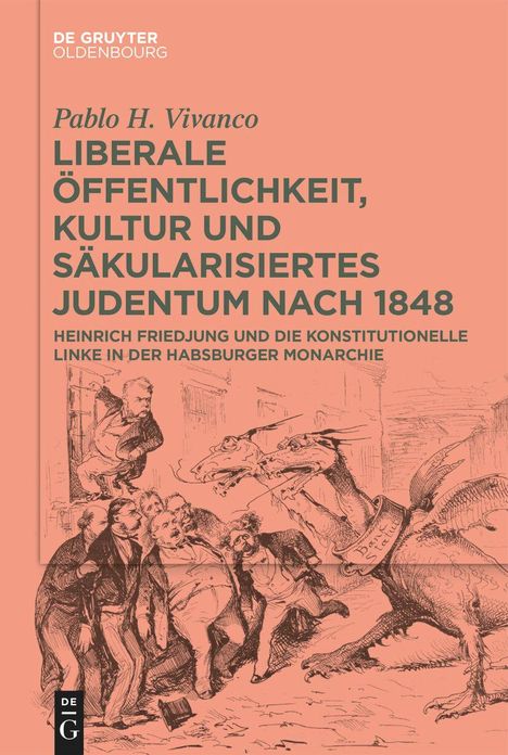 Pablo H. Vivanco: Liberale Öffentlichkeit, Kultur und säkularisiertes Judentum nach 1848, Buch