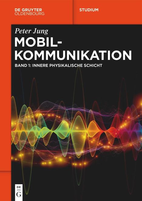 Peter Jung: Mobilkommunikation, Buch