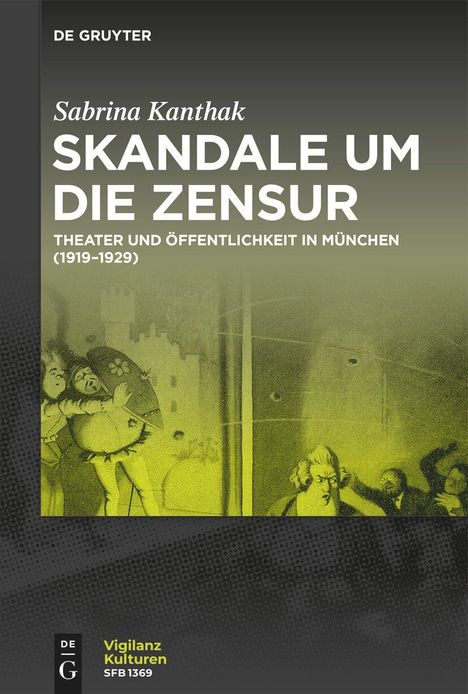 Sabrina Kanthak: Skandale um die Zensur, Buch