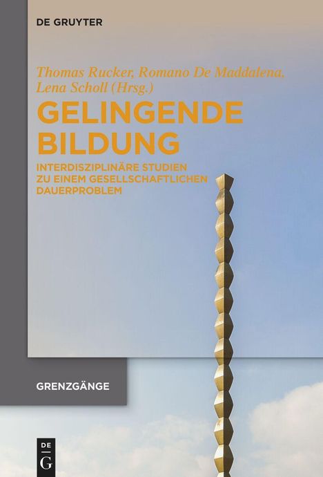 Gelingende Bildung, Buch