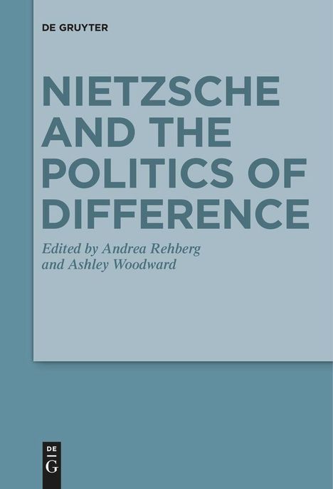 Nietzsche and the Politics of Difference, Buch