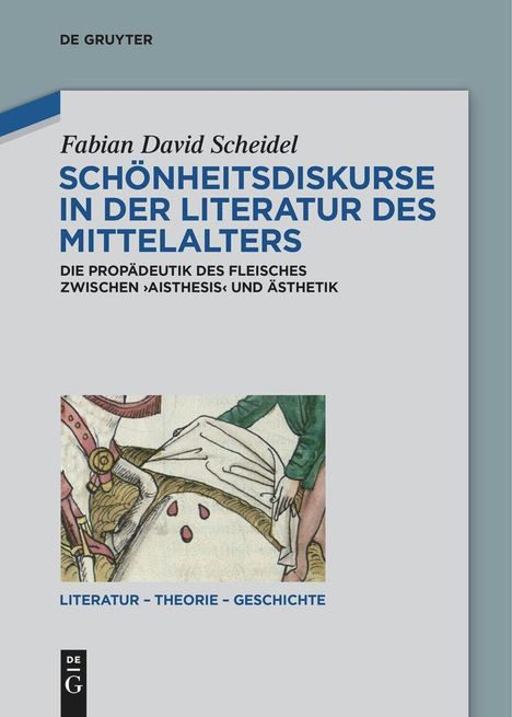 Fabian David Scheidel: Schönheitsdiskurse in der Literatur des Mittelalters, Buch