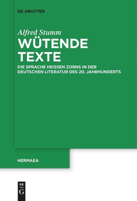 Alfred Stumm: Wütende Texte, Buch