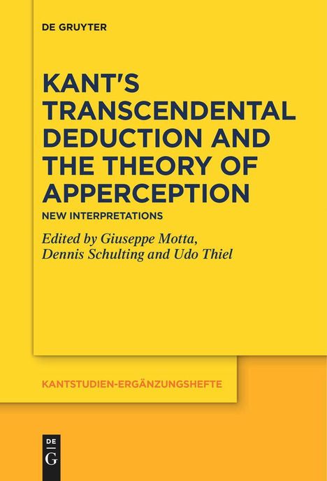Kant's Transcendental Deduction and the Theory of Apperception, Buch