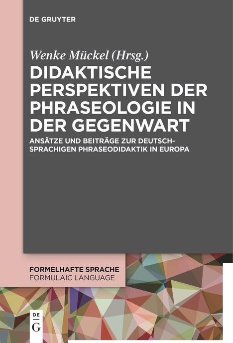 Didaktische Perspektiven der Phraseologie in der Gegenwart, Buch
