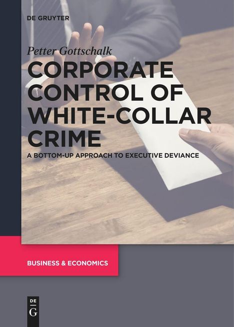 Petter Gottschalk: Corporate Control of White-Collar Crime, Buch