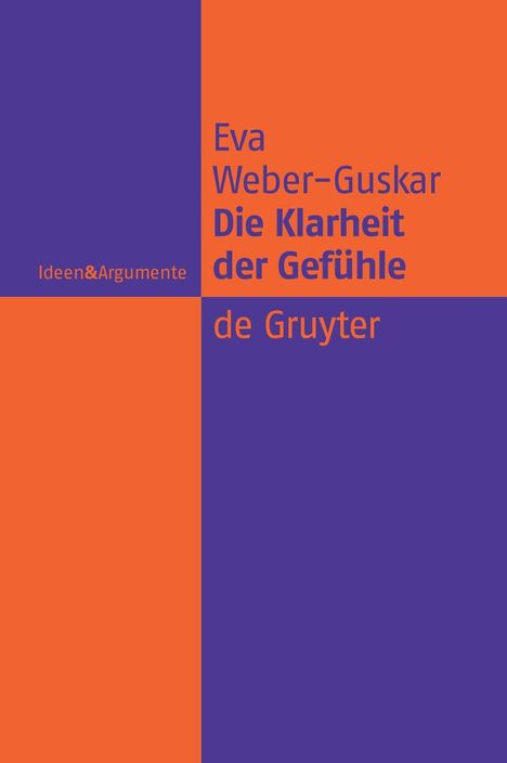 Eva Weber-Guskar: Die Klarheit der Gefühle, Buch