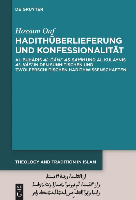 Hossam Ouf: Hadithüberlieferung und Konfessionalität, Buch