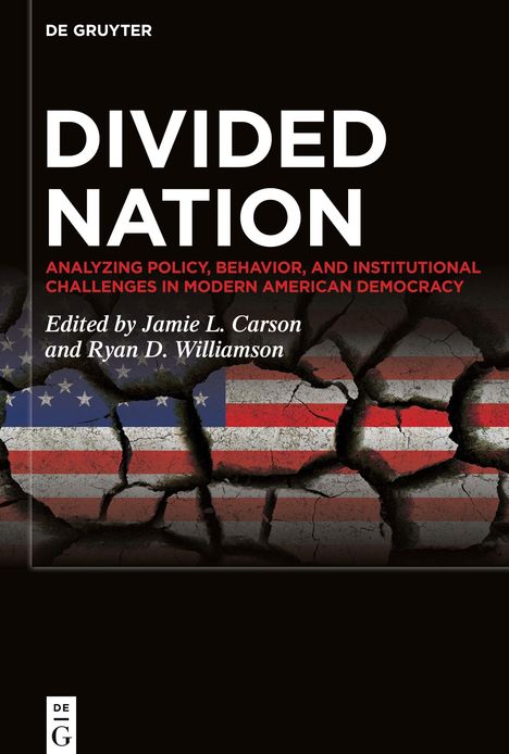 Oben steht "DE GRUYTER". Darunter "DIVIDED NATION". Unten ein zerrissenes Bild der US-Flagge.