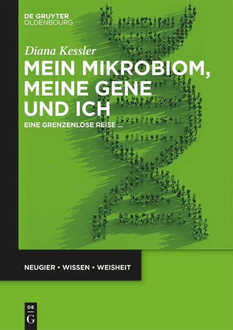 Diana Kessler: Mein Mikrobiom, meine Gene und ich, Buch